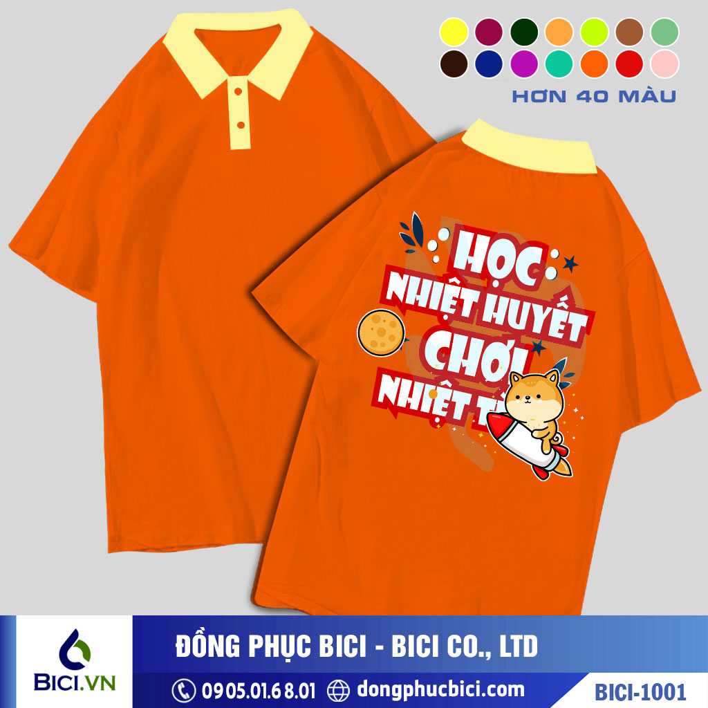 BICI-1001 - Áo Lớp Học Nhiệt Huyết, Chơi Nhiệt Tình Cực Cháy